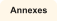 Annexes