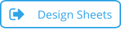 Design Sheets
