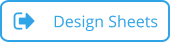 Design Sheets