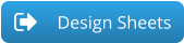 Design Sheets