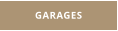 GARAGES
