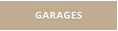 GARAGES