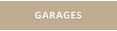 GARAGES
