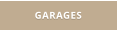 GARAGES