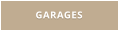 GARAGES