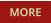 MORE