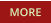 MORE