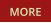 MORE