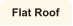 Flat Roof