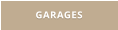 GARAGES