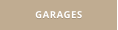 GARAGES